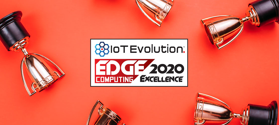 IoT Edge Computing Excellence Award Winner